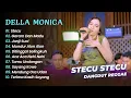 Download Lagu Della Monica - STECU STECU PARGOY - GARAM DAN MADU || DANGDUT KOPLO HITS 2025