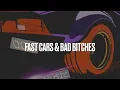 Sizzle- Fast Cars & Bad Bitches Ft 2WavyyJayy
