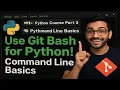 how to use git bash command line Python course in Hindi Urdu Part 3