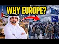 Why Muslim Migrants Choose EUROPE Over Rich Muslim Countries