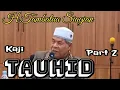 Ust H.Tambatua Siagian                               Tauhid (part 2)