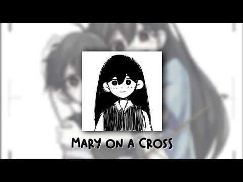 Download MP3 Mary on a Cross - Tiktok sound edit