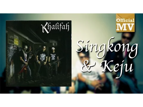 Download MP3 Khalifah - Singkong Dan Keju (Official Music Video)