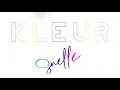 Download Lagu Snelle - Kleur - Lyrics