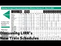 Deep look and discussion about LIRR s New Train Schedule with Full Service to Grand Central