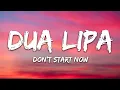 Dua Lipa - Don't Start Now (Lyrics)
