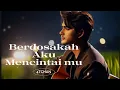 Download Lagu LAGU SEDIH - BERDOSAKAH AKU MENCINTAI MU