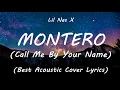 Download Lagu MONTERO (Call Me By Your Name) - Lil Nas X | Acoustic | Cover | Lyrics