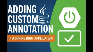 Spring Boot Custom Annotation Example Easy Guide for Beginners