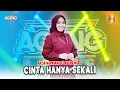 Download Lagu Nazia Marwiana ft Ageng Music - Cinta Hanya Sekali (Official Live Music)