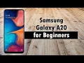 Samsung Galaxy A20 for Beginners