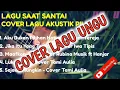 Download Lagu Lagu Saat Santai || Kumpulan Lagu Ungu Full Album Cover Akustik
