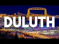 Top 10 Best Things to Do in Duluth Minnesota - Travel Guide 2024