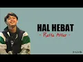 Hal Hebat - Raffa Affar (Lirik Lagu)
