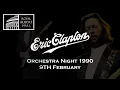 Download Lagu Eric Clapton - Orchestra Night - Royal Albert Hall 9th February 1990