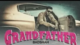 GrandFather दादा जी (Official Song) Badshah ft. Pardhaan | New Haryanvi song 2019 Haryanvi 2019