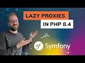 Lazy Objects for Dependency Injection in PHP Deep Dive