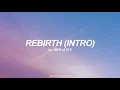 Download Lagu Rebirth (Intro) | Jimin (BTS - 방탄소년단) Lyrics