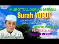 Download Lagu MUROTTAL PEMBUKA AURA SURAT YUSUF | bacaan merdu penenang hati \u0026 fikiran the real legend Muammar ZA