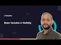 Simplifying Solidity Episode - 3 State Variable in Solidity GeekyAnts