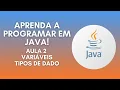 Aprenda a Programar em Java - Aula 2