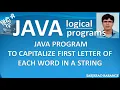 Java program to convert the first letter of each word in a string to uppercase in Java