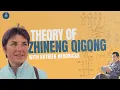 Download Lagu Understanding Zhineng Qigong Theory - Katrien Hendrickx