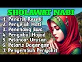 Download Lagu SHOLAWAT PENARIK REZEKI PALING DAHSYAT, SHOLAWAT NABI MUHAMMAD TERBARU, SOLAWAT JIBRIL PALING MERDU