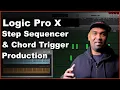 Are You Using Logic s Step Sequencer Wrong