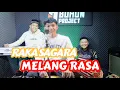 Lagu MELANG RASA - RAKA SAGARA (OFFICIAL LIVE RECORDING)