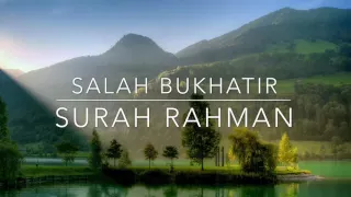Download Surah Rahman | Salah Bukhatir MP3