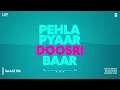 Saale Dil - Rochak Kohli, Aditya Rikhari & Gurpreet Saini