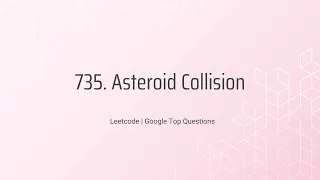 Leetcode 735 Asteroid Collision Python