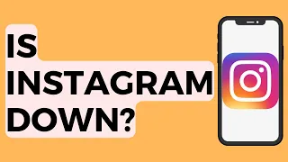 Is Instagram Down Right Now
