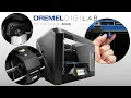 Dremel 3D45 Getting started
