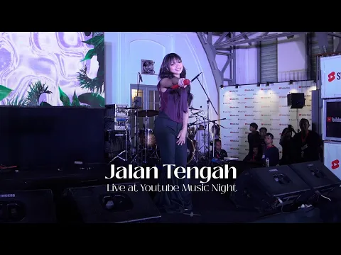 Download MP3 Jalan Tengah - Live at YouTube Music Night