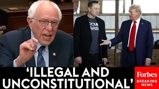 MUST WATCH: Bernie Sanders Outright Accuses Trump And Elon Musk Of Breaking The Law With DOGE Cuts