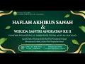 Lagu 🔴 LIVE || HAFLAH AKHIRUS SANAH DAN WISUDA SANTRI ANGKATAN KE 11 (JAYILUN NAJAH)