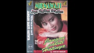 api dalam sekam minawati