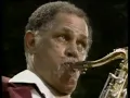 Dexter Gordon live:  "Cheese Cake" 1982 Harvest Jazz Festival