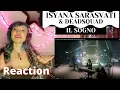 Download Lagu Isyana Sarasvati x Deadsquad | IL SOGNO | Live performance \u0026 Lyric Video Song Reaction \u0026 Analysis