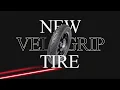 VELOGRIP New Product From FDR Tire