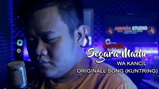 Download SEGARA MADU (cover) wa kancil MP3