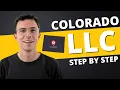 Colorado LLC 2025 - How to Start an LLC in Colorado Step-by-Step Guide