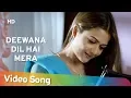 Download Lagu Deewana Dil Hai Mera | Kitne Door Kitne Pass (2002) | Fardeen Khan | Amrita Arora | Romantic Song