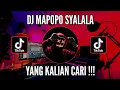 Download Lagu DJ MAPOPO SYALALA FYP TIKTOK VIRAL TERBARU 2023