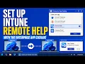 Set Up Microsoft Intune Remote Help with the Enterprise App Catalog