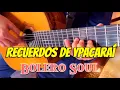 Lagu RECUERDOS DE YPACARAI | BOLERO SOUL