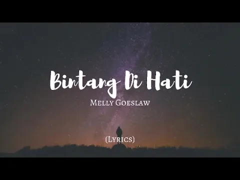 Download MP3 BINTANG DI HATI~Melly Goeslaw