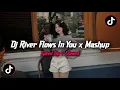 Download Lagu DJ RIVER FLOWS IN YOU X MASHUP BARAT SLOWED VERSION FULL REVERB MENGKANE 2025